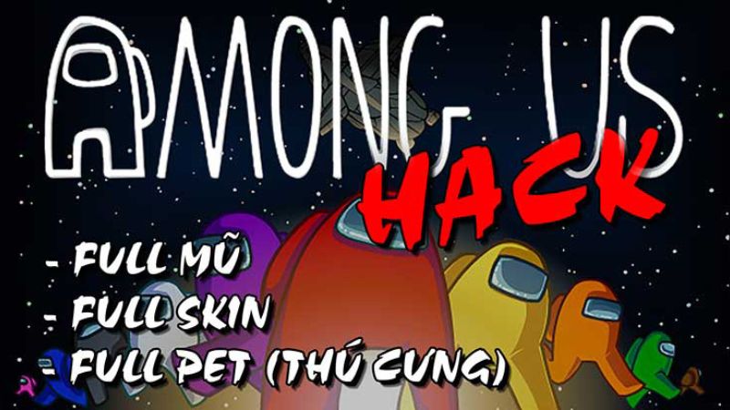 Tải Hack Among Us (MOD Mở Khóa, Menu, Full Đồ) v2026.4.7 Những Tính Năng Nổi Bật Của Hack Among Us